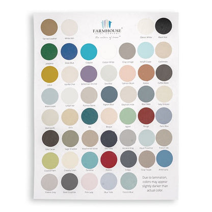 Farmhouse Paint color chart displaying a variety of shades. Colors may appear slightly darker than actual due to lamination.